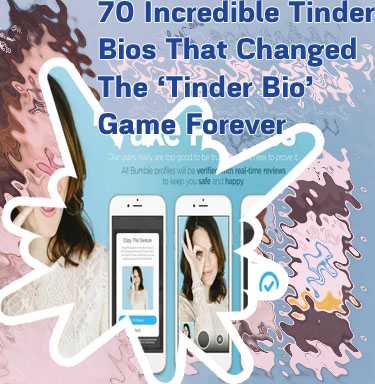Bumble app bio ideas